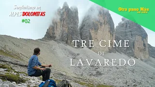 Senderismo en Dolomitas #02 - Tre Cime di Lavaredo desde Lago d'Antorno