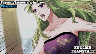 Supreme Immortal's In-Law  | Chapter 5 | English Translate