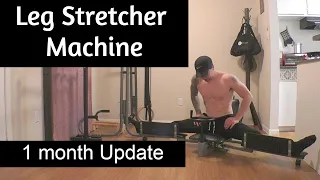 Leg Stretcher - 1 Month Update