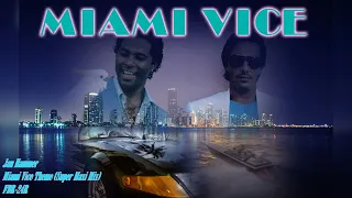 Miami Vice Theme [Super Maxi Mix] - Jan Hammer - Miami Vice