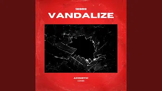 Vandalize (acoustic)