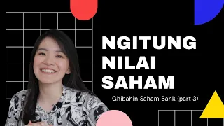 CARA NGITUNG NILAI SAHAM | #GhibahinSaham eps 4