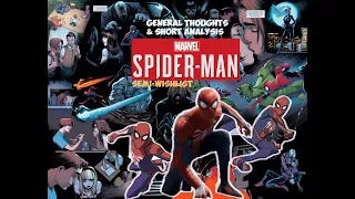 General Thoughts on Spider-Man PS4 - Quick Analysis of E3 2016 and 2017 Trailer And Semi-Wishlist