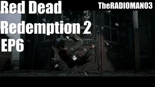 Red Dead Redemption 2 EP6 "Trouble in Valentine"