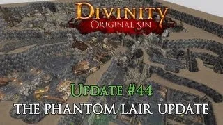 Divinity: Original Sin - Update 44: The Phantom Lair Update