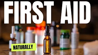 How to Make a Natural First Aid Kit - Medical Preparedness with Herbs