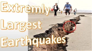 Top 5 Largest Earthquakes in History - Most Dangerous Earthquakes in The World