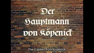 Der Hauptmann von Köpenick (Helmut Käutner, 1956) [w/ English subtitles]