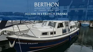 [OFF MARKET] Nelson 34 (FRENCH FRANKS) - Yacht for Sale - Berthon International Yacht Brokers