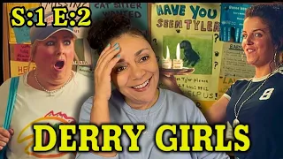 DERRY GIRLS SEASON 1 EPISODE 2 REACTION