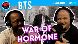 BTS "War of Hormone" MV | First Time Reaction EP271