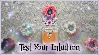 Test Your Intuition #27 | Intuitive Exercise Psychic Abilities