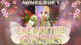 Minecraft: Enchanted Oasis "MAKING A GARDEN!" 37
