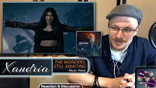 Reaction to...XANDRIA: THE WONDERS STILL AWAITING (Music Video) (With Lyrics)