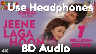 Jeene Laga Hoon | 8D Audio | Ramaiya Vastavaiya | Girish Kumar, Shruti Haasan | Atif Aslam