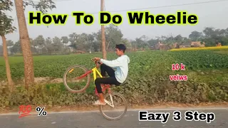 How To Do Wheelie On Normal Cycle And 3 Eazy Step