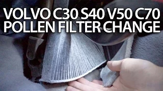 How to change pollen filter Volvo C30 S40 V50 C70 (cabin air filter replace service)