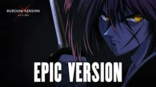The Last Wolf Suite - Rurouni Kenshin - (Epic Version)