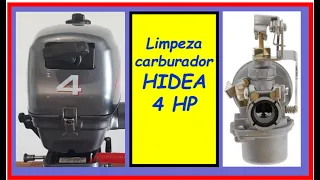 LIMPEZA CARBURADOR MOTOR DE POPA HIDEA 4 HP