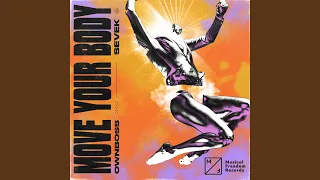 Move Your Body (Extended Mix)