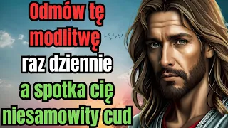 Cudowna modlitwa o zdrowie do Jezusa - odmów ją raz dziennie a w twoim życiu wydarzy się cud