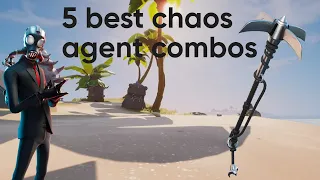 best 5 chaos agent combos with gameplay