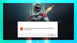 Fix Graphics Card Minimal Specs Error | Starfield