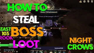 NIGHT CROWS : HOW TO STEAL BOSS LOOT IN BATTLE FRONT?