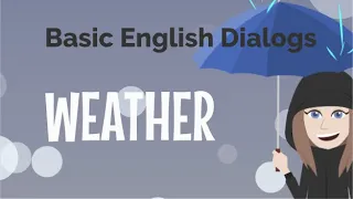 Basic English Dialogs-Weather