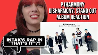 P1HARMONY 'DISHARMONY: STAND OUT' ALBUM ( + DANCE PRACTICES) | REACTION