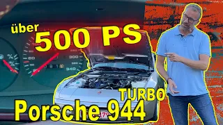 Porsche 944 Turbo S mit über 500PS - Turboumbau & Motorumbau | Michael Peschel