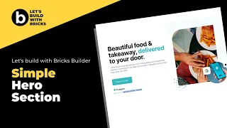 How to create a Split Hero Section with Bricks Builder Page Builder