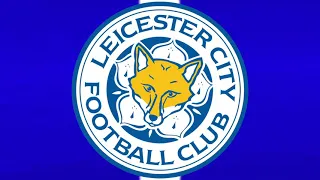 Leicester City Goal Song 2021