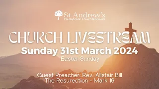 St. Andrew's Live Stream - Sunday 31st March 2024