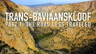 Trans Baviaans, Part 1: The Road Less Traveled