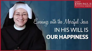 “In His Will Is Our Happiness” — Sr. Inga Kvassayova, OLM | December 22, 2017