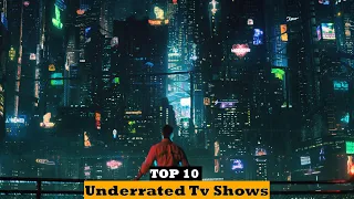 Top 10 Underrated Tv Shows To Watch