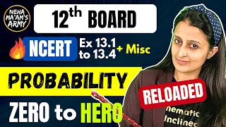 PROBABILITY | Class 12 2024 NCERT Neha Agrawal |Full Theory+ Qs from Basics