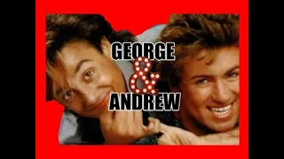 WHAM GEORGE AND ANDREW MEMORIES  ❤️