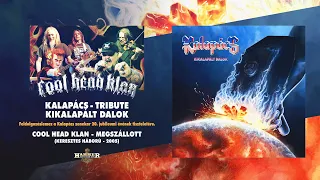 Cool Head Klan - Megszállott (Kalapács) hivatalos audio / official audio - Kikalapált dalok album