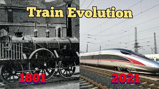 Evolution of Train 1801-2021 | Marshal's View