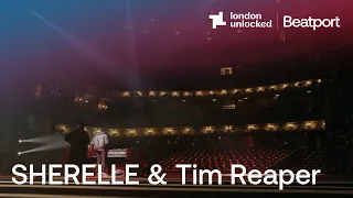 Sherelle B2B Tim Reaper at The London Coliseum | Fabric: London Unlocked | Beatport Live