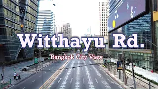 Witthayu Rd - Walking Through