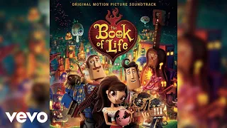 Can't Help Falling In Love with You | The Book of Life (Original Motion Picture Soundtr...