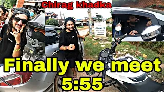 WE MEET 5:55(CHIRAG KHADKA) || RIDE TO BANDIPUR