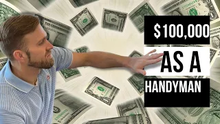 10 Tips to $100,000 a Year in the Handyman Business | How to Become a Handyman