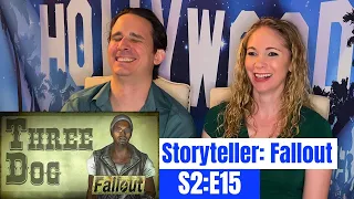 The Storyteller Fallout S2 E15 Reaction | Three Dog