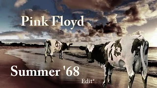 Pink Floyd - Summer '68  (SB* Version) #