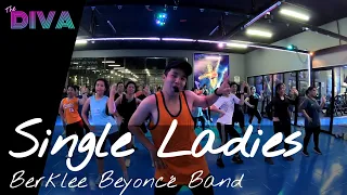 Beyoncé - Single Ladies (Berklee Beyoncé Band)  | Diva Dance | Zumba Fitness | The Diva Thailand