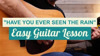 "Have You Ever Seen the Rain" Easy Guitar Lesson - CCR